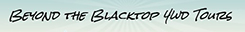 Beyond the Blacktop 4WD Tours logo. Photo © Beyond the Blacktop 4WD Tours